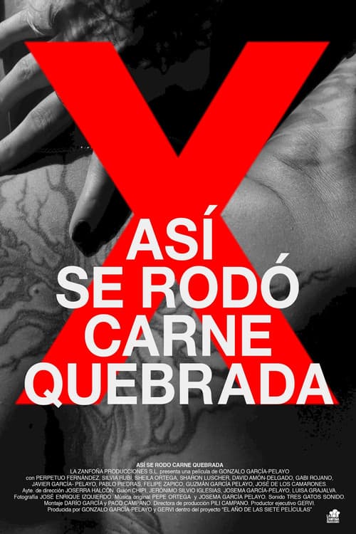 Постер: Así se rodó carne quebrada