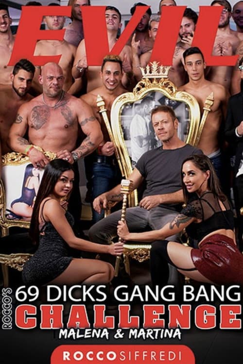 Постер: Rocco's 69 Dicks Gang Bang Challenge: Malena & Martina