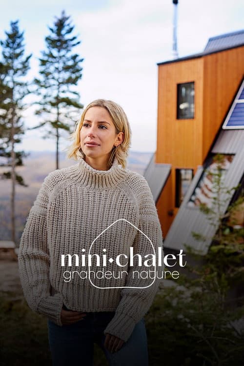 Постер: Mini chalet - grandeur nature