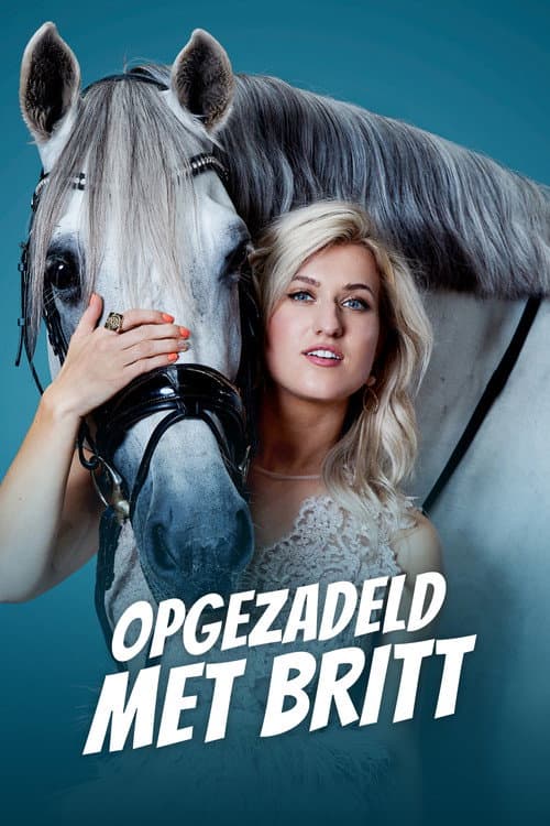 Постер: Opgezadeld met Britt