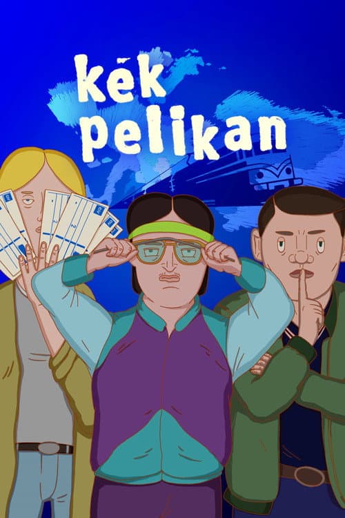 Постер: Kék Pelikan