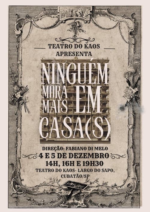 Постер: Ninguém mora mais em casa(s)