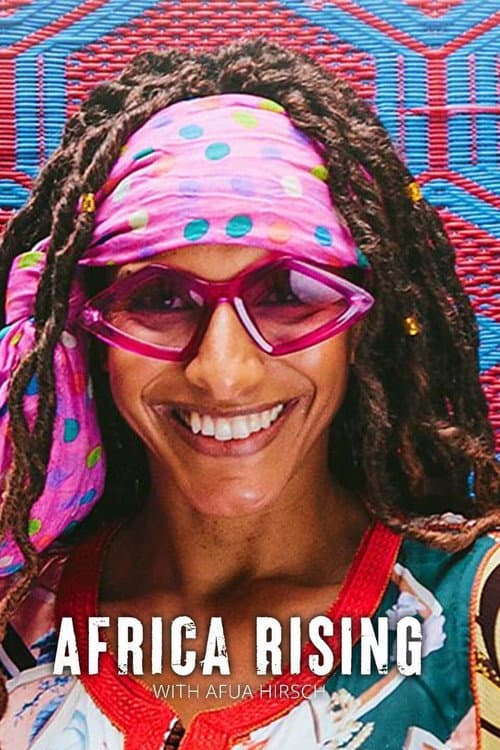 Постер: Africa Rising with Afua Hirsch