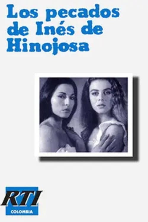 Постер: Los pecados de Inés de Hinojosa