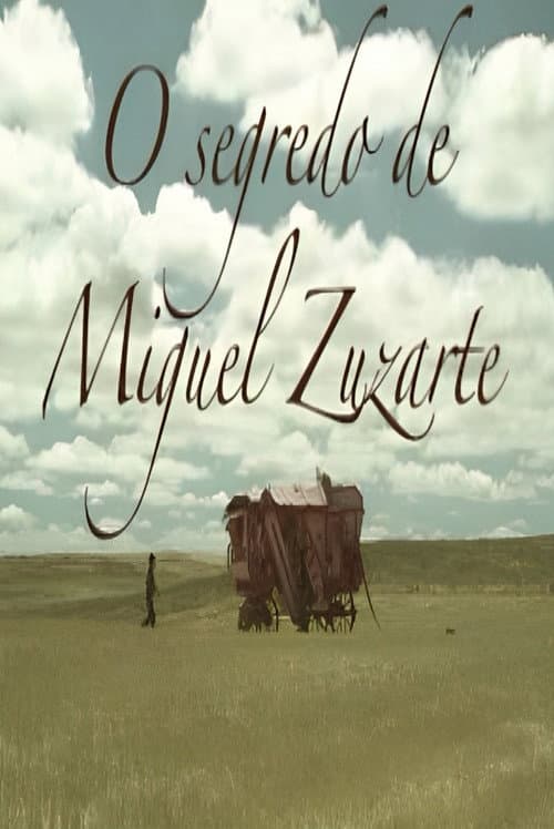 Постер: O Segredo de Miguel Zuzarte