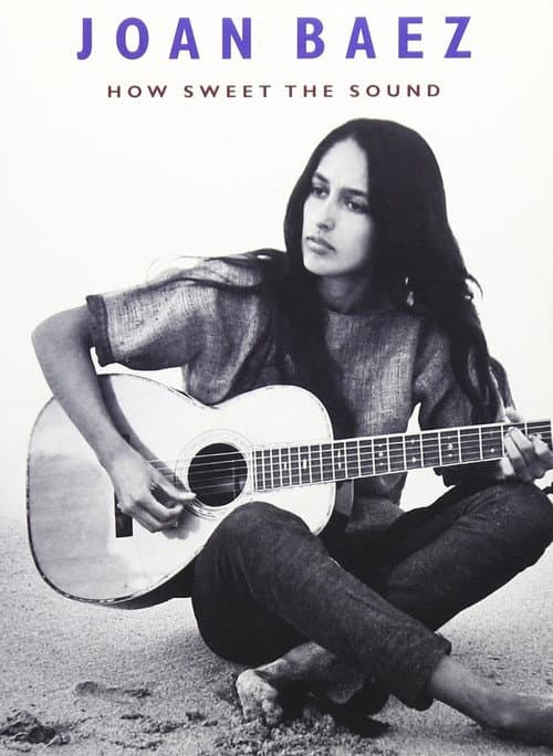 Постер: Joan Baez: How Sweet the Sound