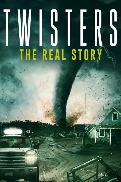 Постер: Twisters: The Real Story
