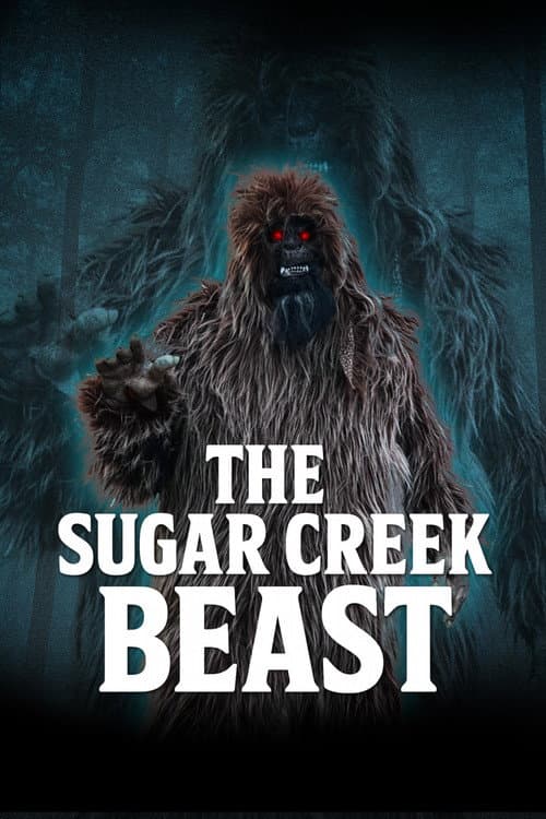 Постер: The Sugar creek beast