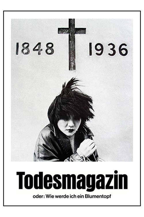 Постер: Todesmagazin oder: Wie werde ich ein Blumentopf?