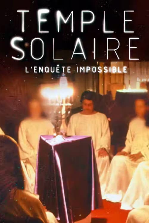 Постер: Ordre du Temple solaire : L'enquête impossible