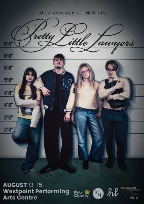 Постер: Auckland Law Revue Presents: Pretty Little Lawyers