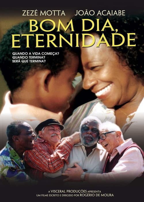 Постер: Bom Dia, Eternidade