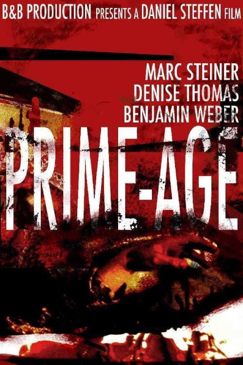 Постер: Prime-Age