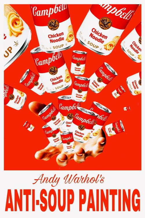 Постер: Andy Warhol's Anti-Soup Painting