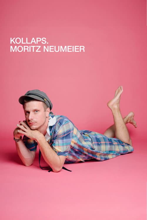Постер: Moritz Neumeier: Kollaps.