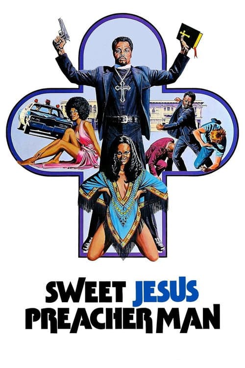 Постер: Sweet Jesus, Preacherman