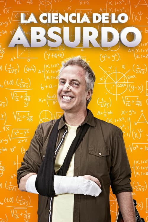 Постер: La ciencia de lo absurdo