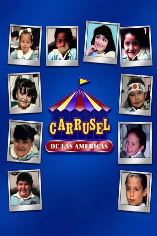 Постер: Carrusel de las Américas