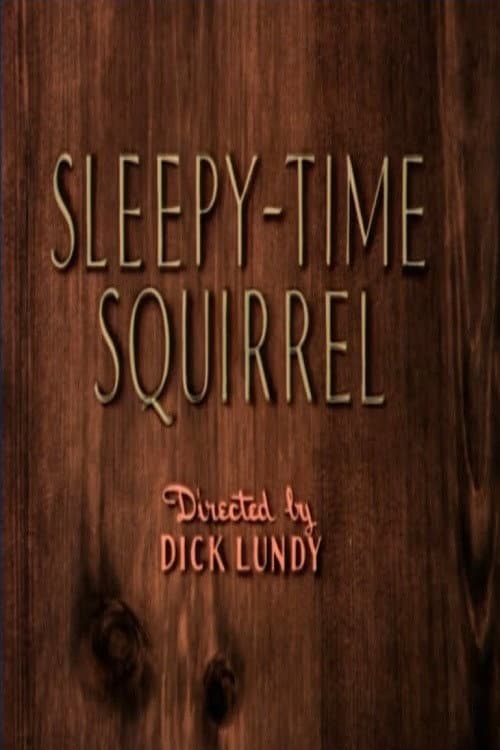Постер: Sleepy-Time Squirrel