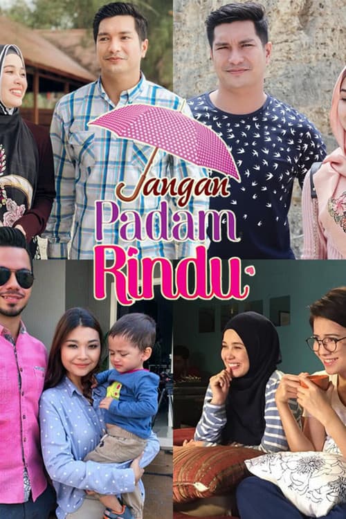 Постер: Jangan Padam Rindu