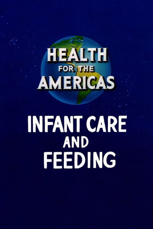 Постер: Health for the Americas: Infant Care and Feeding