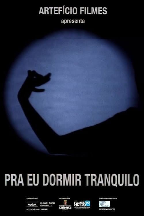 Постер: Pra eu Dormir Tranquilo