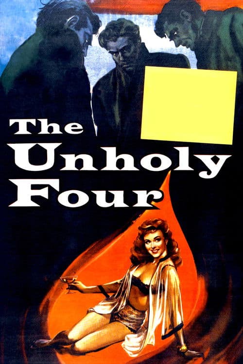 Постер: The Unholy Four