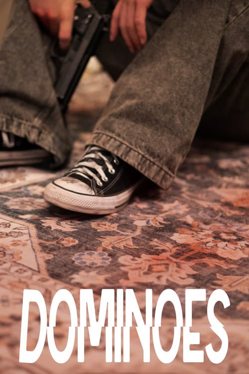 Постер: DOMINOES