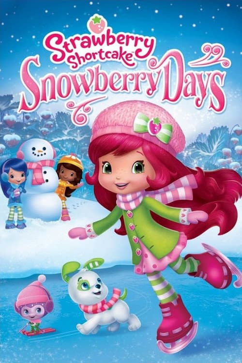 Постер: Strawberry Shortcake: Snowberry Days