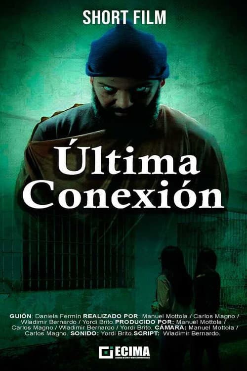Постер: Última conexion