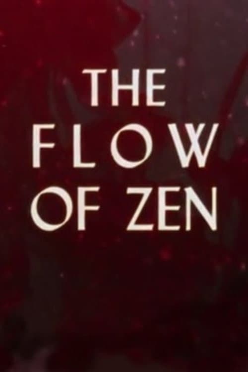 Постер: The Flow of Zen