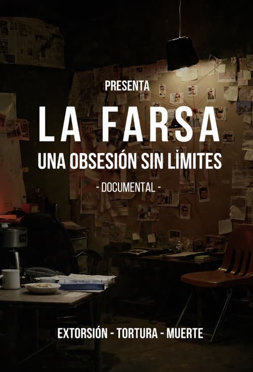 Постер: La Farsa: Una Obsesión Sin Limite