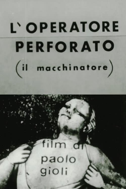 Постер: L'operatore perforato (il macchinatore)
