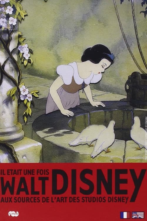 Постер: Il était une fois... Walt Disney: Aux sources de l'art des studios Disney