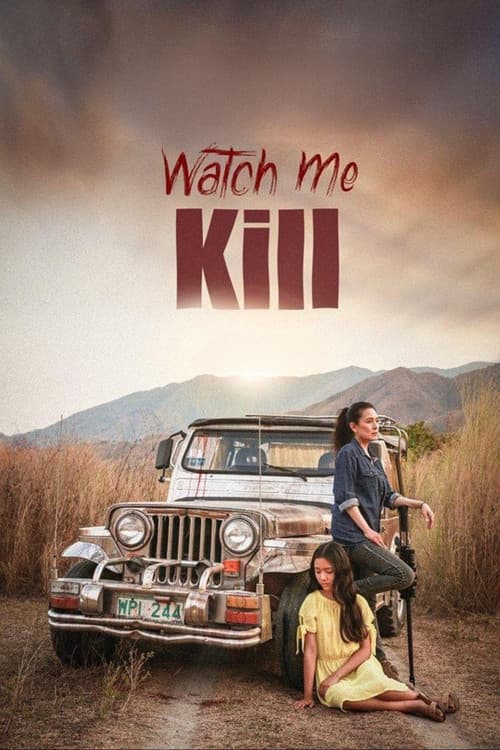 Постер: Watch Me Kill