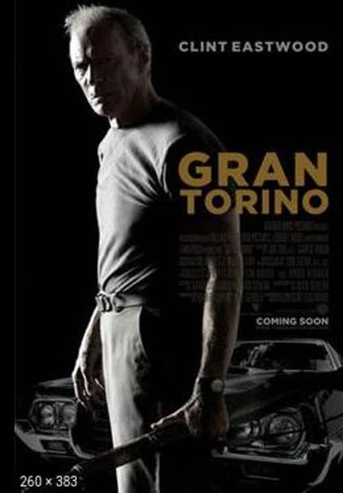 Постер: Gran Torino - The Eastwood Way