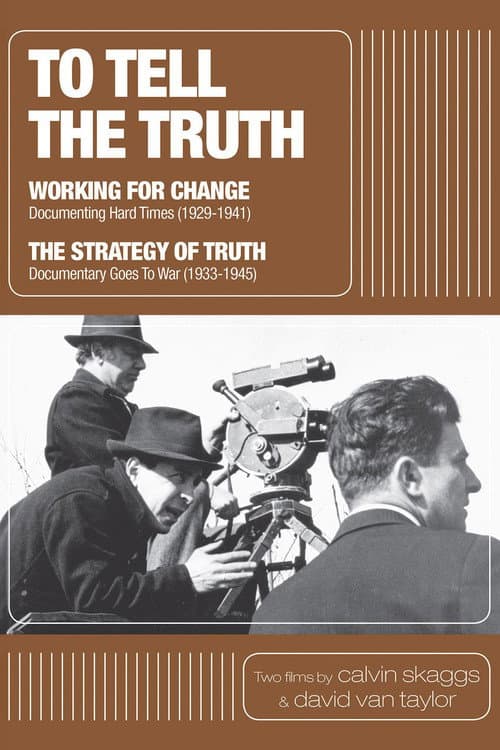 Постер: To Tell the Truth: A History of Documentary Film (1928-1946)