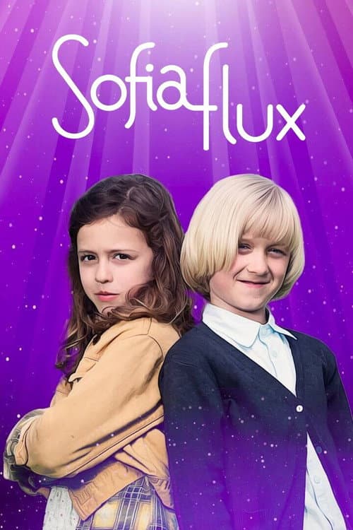 Постер: Sofia Flux og det magiske høreapparatet