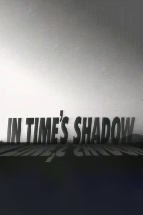 Постер: In Time's Shadow