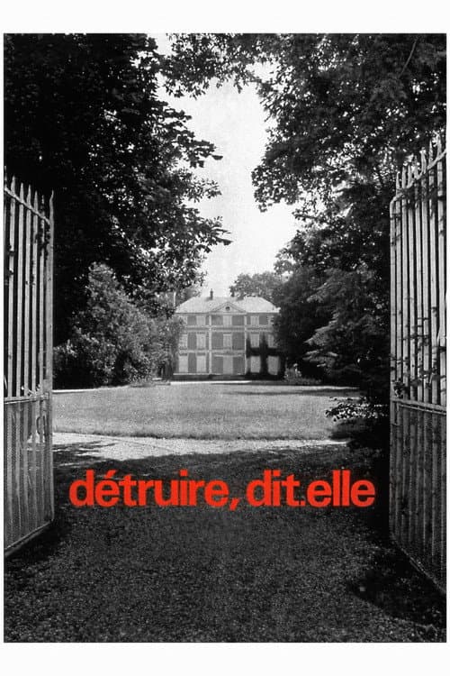 Постер: Détruire, dit-elle