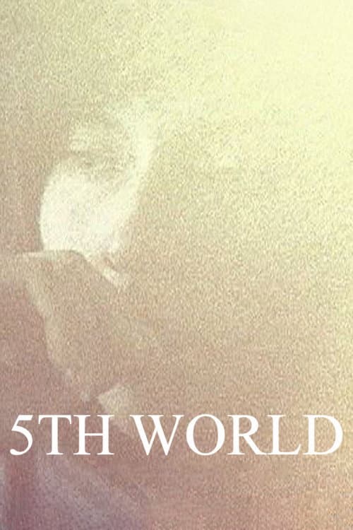 Постер: 5th World