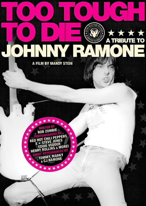 Постер: Too Tough to Die: A Tribute to Johnny Ramone