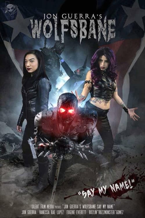 Постер: Wolfsbane Say my Name
