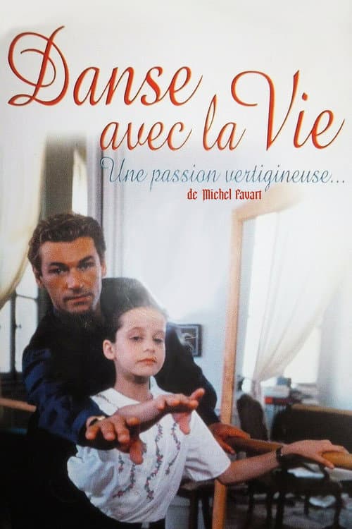Постер: Danse avec la vie