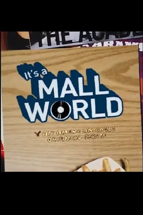 Постер: It's a Mall World