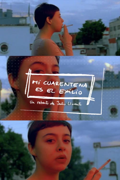 Постер: Mi Cuarentena es el Exilio