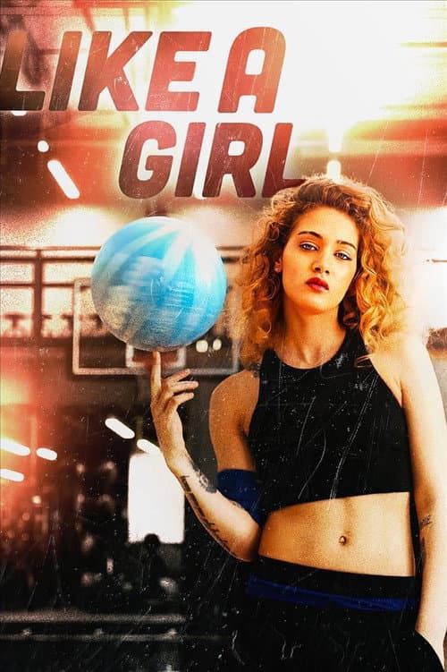 Постер: Like a Girl