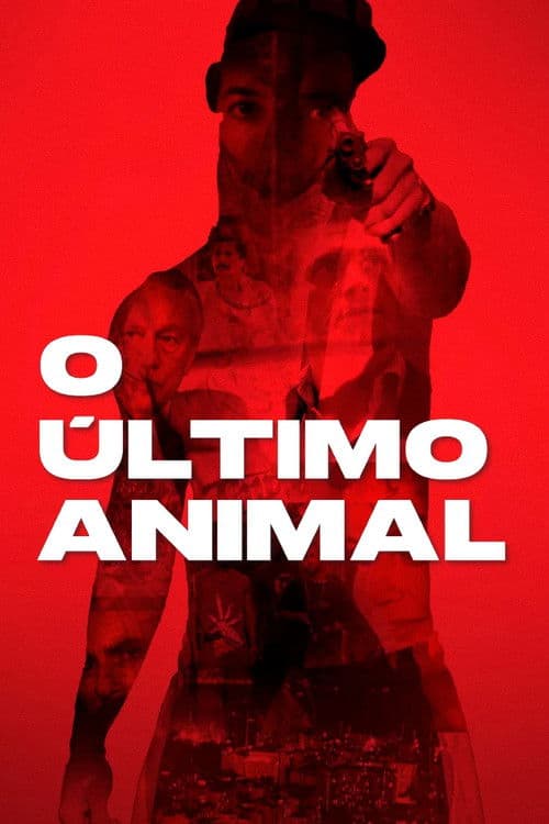 Постер: O Último Animal