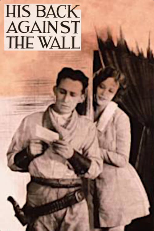 Постер: His Back Against the Wall