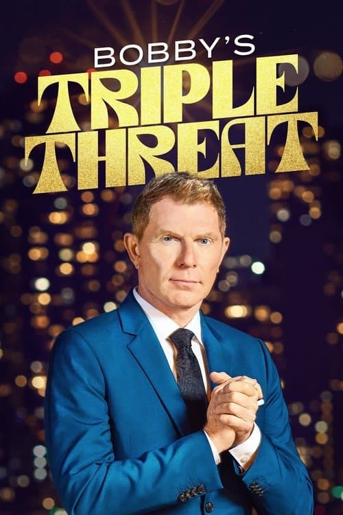 Постер: Bobby's Triple Threat